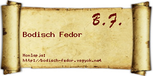 Bodisch Fedor névjegykártya
